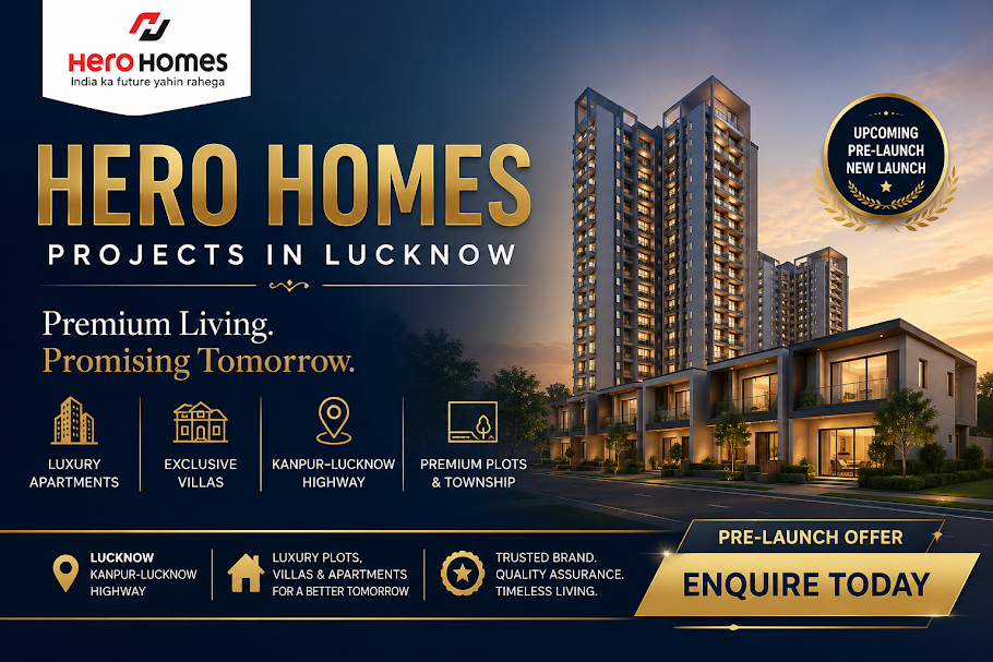 Hero Homes Projects in Lucknow